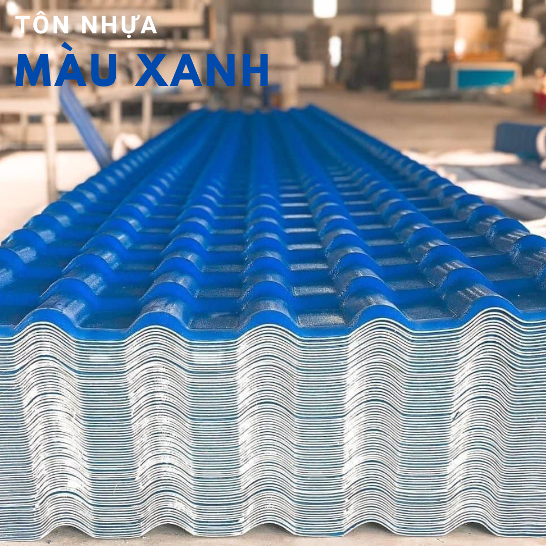 Tôn Nhựa Màu xanh Tôn Nhựa Màu xanh