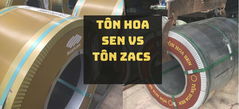 so sánh tôn hoa sen và tôn zacs so sánh tôn hoa sen và tôn zacs